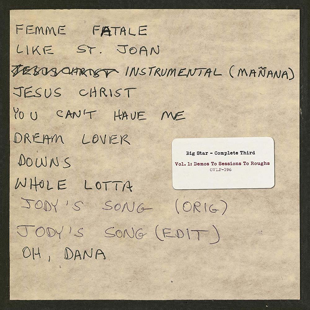 Big Star - Complete Third: Vol. 1: Demos to Sessions to Roughs (LP)