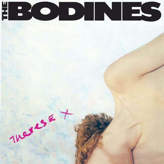 Bodines - Therese (7")