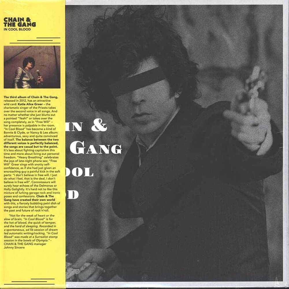 Chain & The Gang - In Cool Blood (LP)