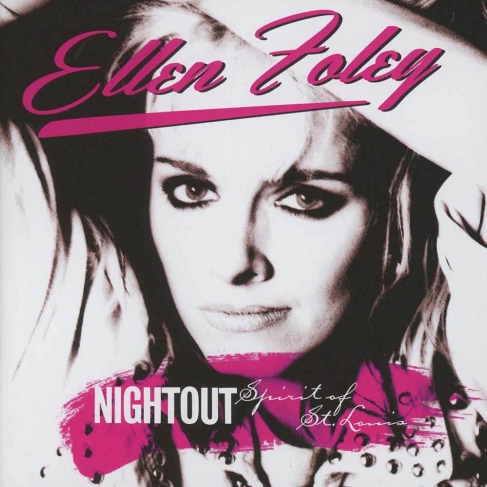 Ellen Foley - Nightout / Spirit of St Louis (CD)