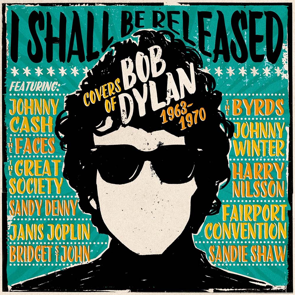 Various - I Shall Be Released: Covers Of Bob Dylan 1963-1970 (CD)