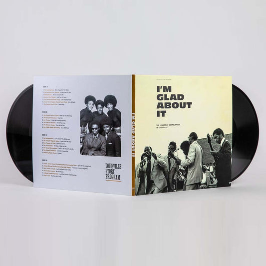 Various - I'm Glad About It: The Legacy of Gospel Music in Louisville (LP)