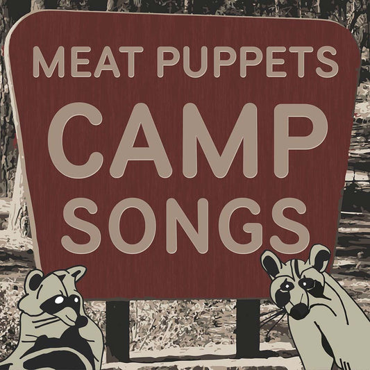 Meat Puppets - Camp Songs (LP)