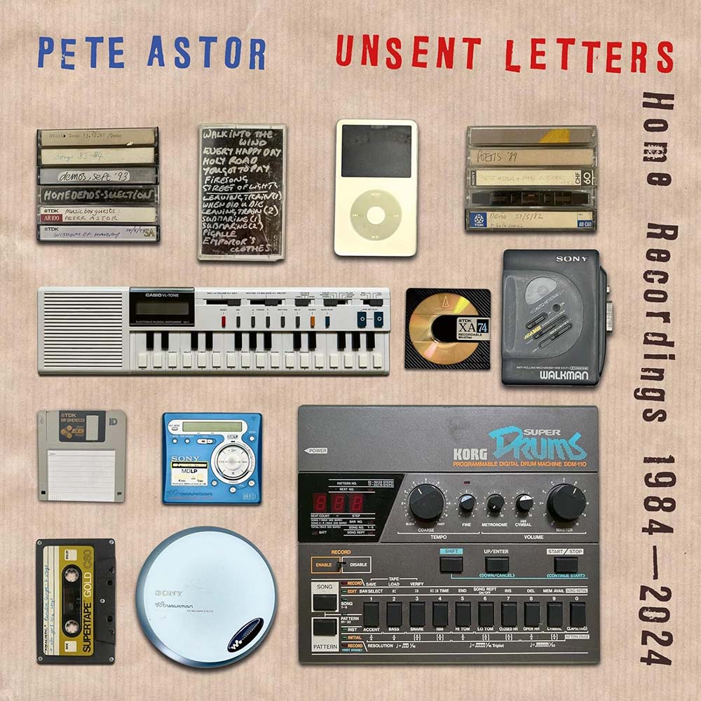 Pete Astor - Unsent Letters: Home Recordings 1984-2024 (LP)
