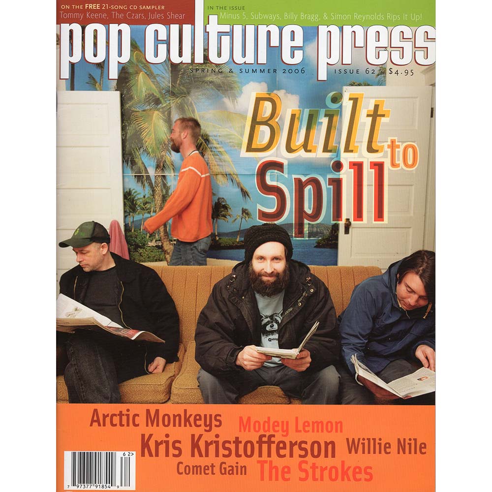 Pop Culture Press Issue 62 (Spring/Summer 2006) Built To Spill