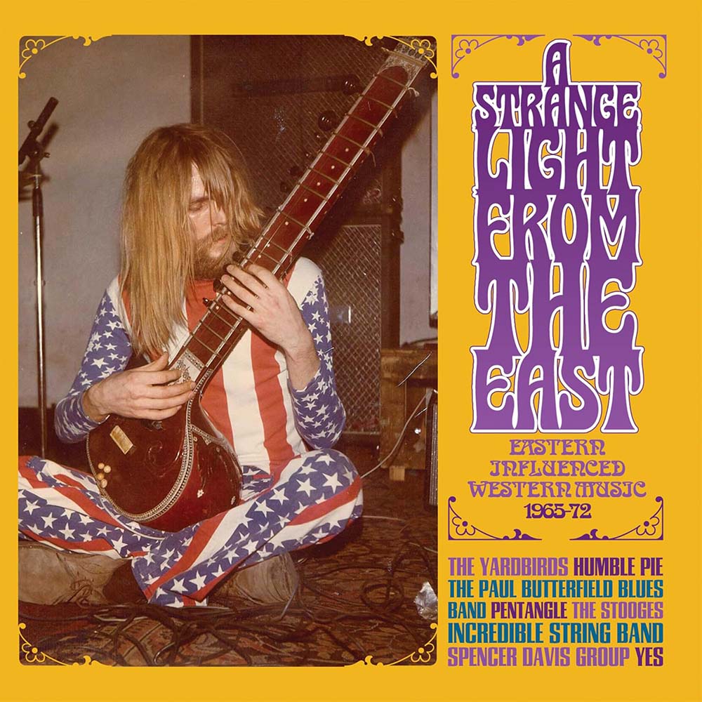 Various - A Strange Light From The East: Eastern Influenced Western Music 1965-72 (CD)