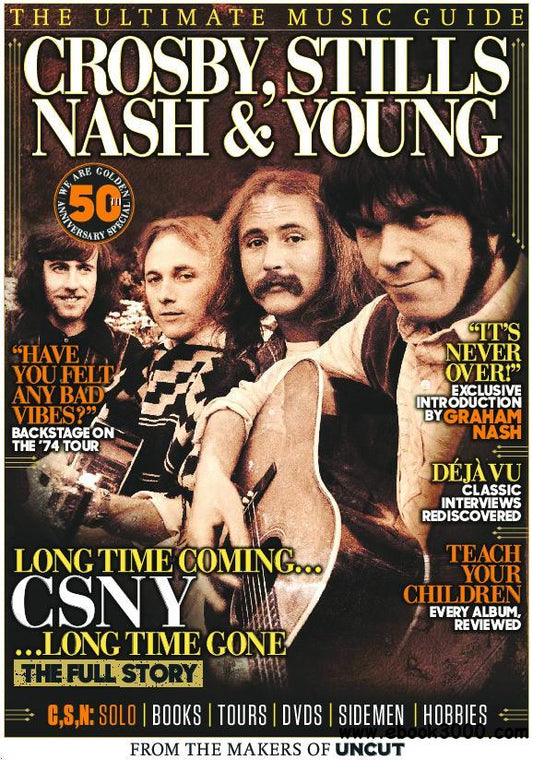 Uncut Ultimate Music Guide: CSNY (September 2019)