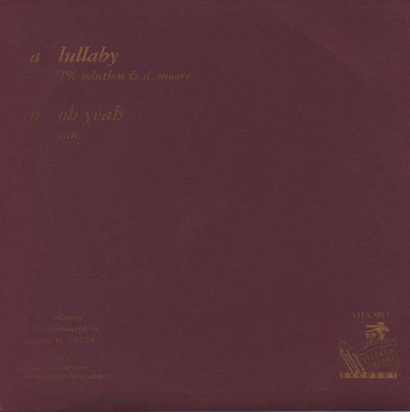 7% Solution - Lullaby / Oh Yeah (AHA!003)