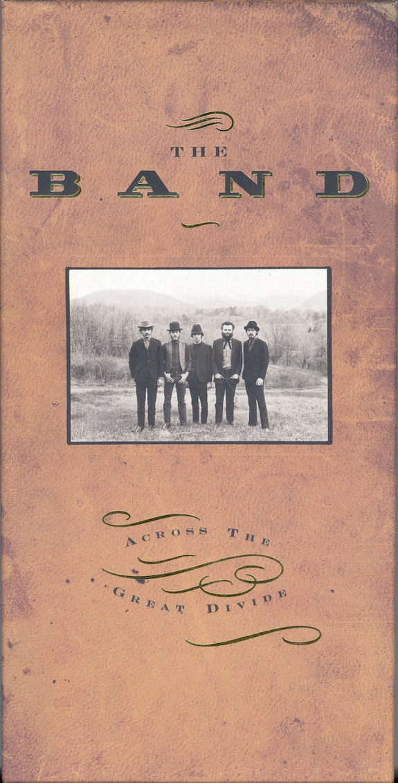 The Band - Across The Great Divide