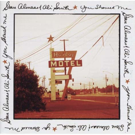 Steve Almaas & Ali Smith - You Showed Me