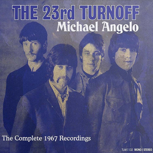 23rd Turnoff - Michael Angelo: The Complete 1967 Recordings (CD)