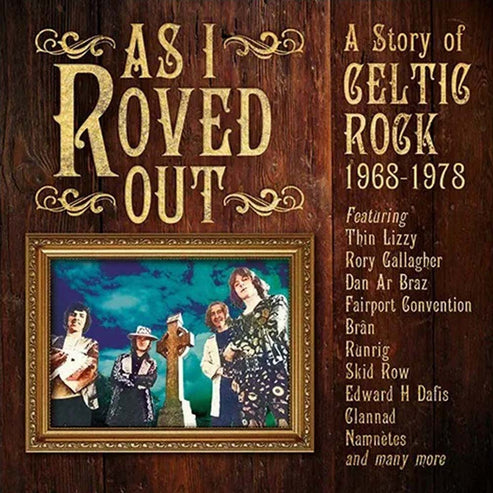 Various - As I Roved Out: A Story Of Celtic Rock 1968-1978 (CD ...