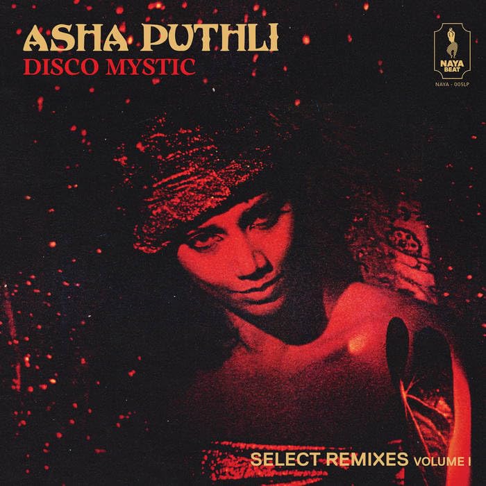 Asha Puthli - Disco Mystic: Select Remixes Volume 1 (LP)