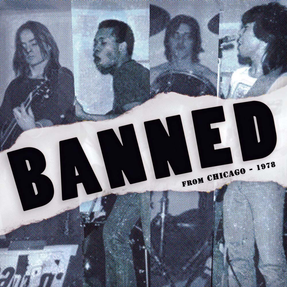 Banned From Chicago - 1978 (LP)