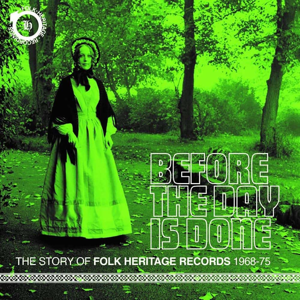 Various - Before The Day Is Done: Story Of Folk Heritage Records 1968-1975 (CD)