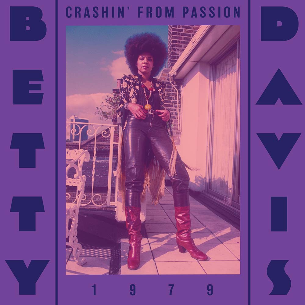 Betty Davis - Crashin' From Passion (LP)