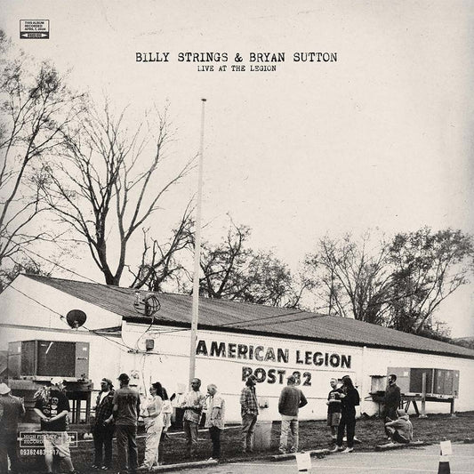 Billy Strings & Bryan Sutton - Live At The Legion (LP)