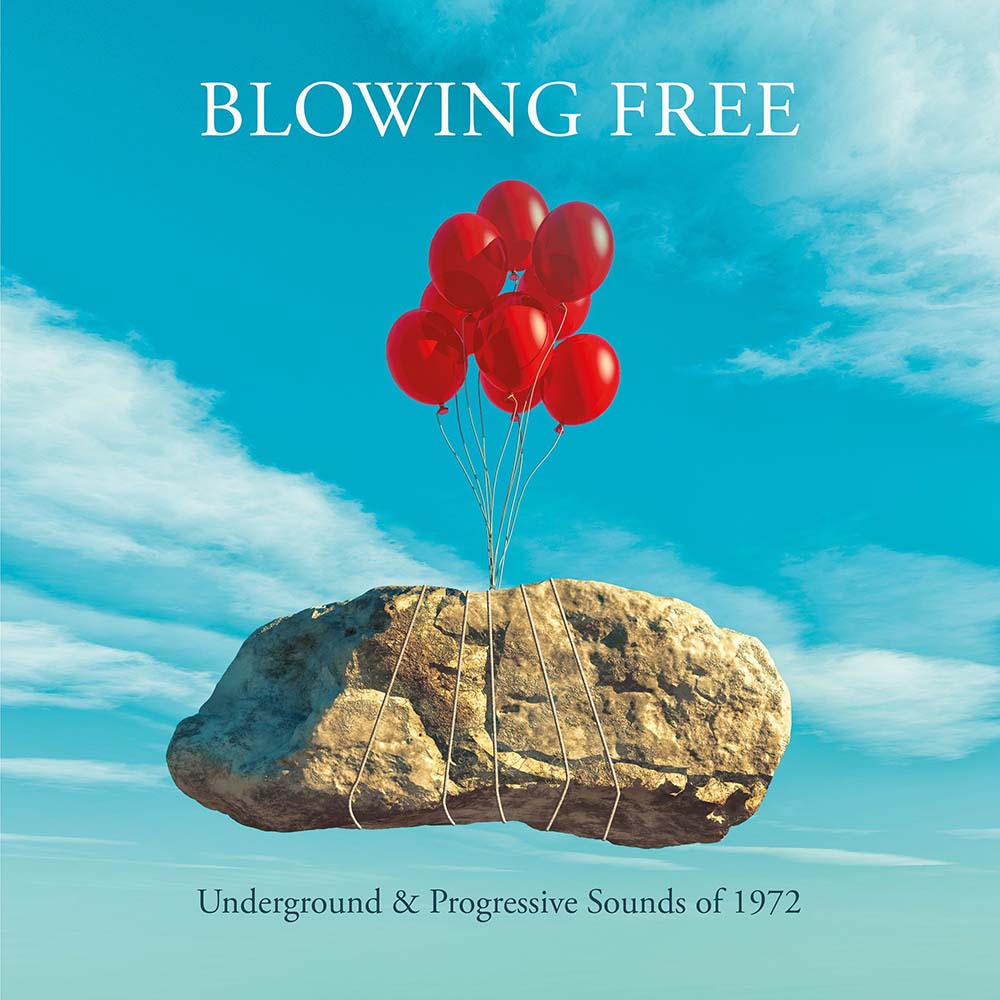 Various - Blowing Free: Underground & Progressive Sounds of 1972 (4-CD set)