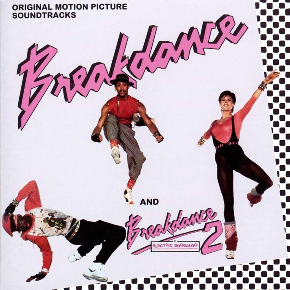 Breakin': Breakdance/Breakdance 2 Soundtrack (CD)