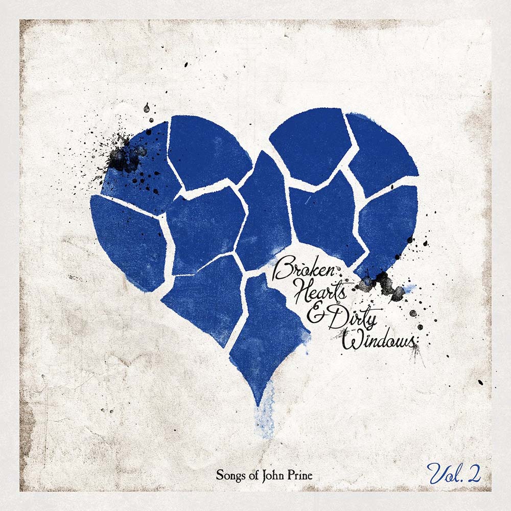 Various - Broken Hearts & Dirty Windows: Songs Of John Prine Vol 2 (CD)