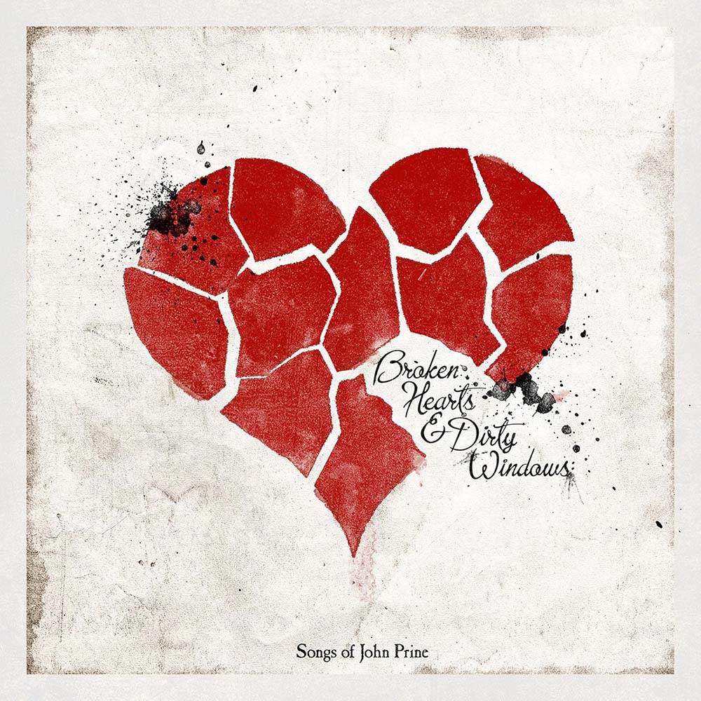 Various - Broken Hearts & Dirty Windows: Songs Of John Prine (CD)