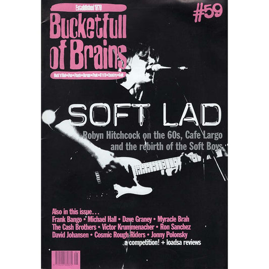 Bucketfull of Brains Issue 059 (Robyn Hitchcock)