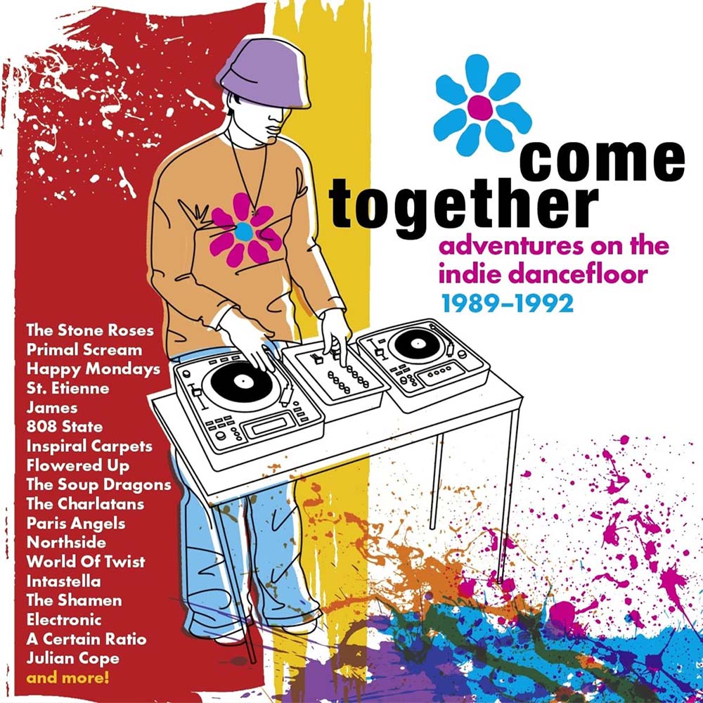 Various - Come Together: Adventures On The Indie Dancefloor 1989-1992 (CD)