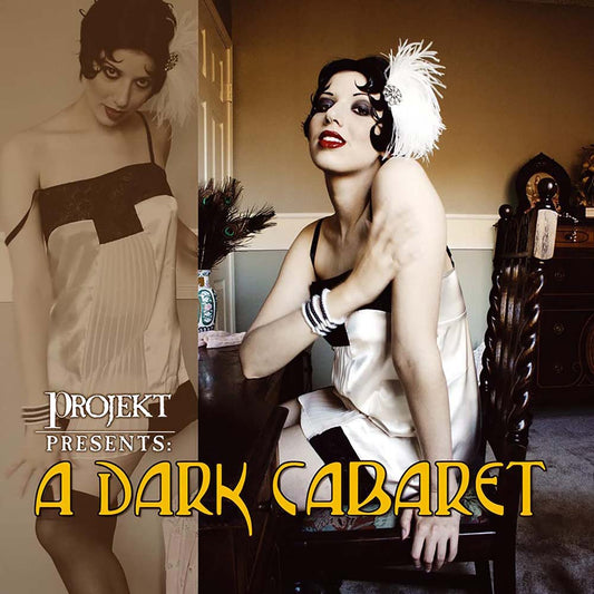 Various - Projekt Presents: A Dark Cabaret (CD)