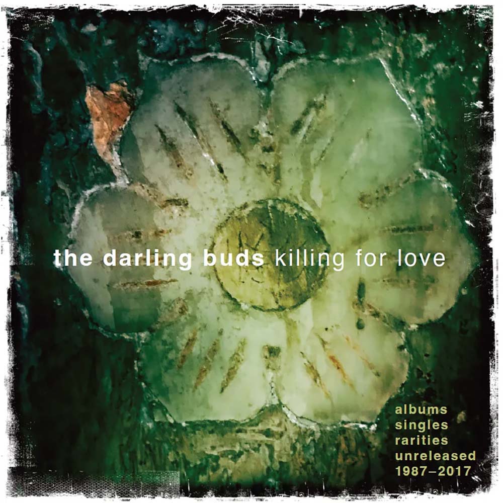 Darling Buds - Killing For Love: Albums, Singles, Rarities, Unreleased 1987-2017 (LP)