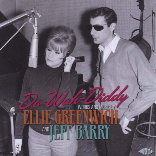 Various - Do-Wah-Diddy: Words and Music By Ellie Greenwich and Jeff Barry (CD)