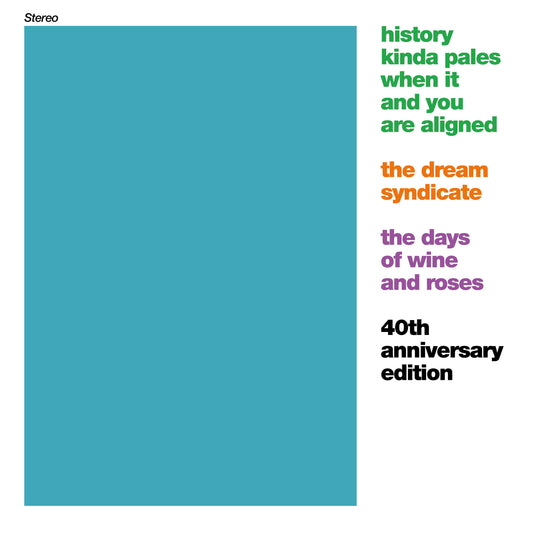 Dream Syndicate - The Days of Wine and Roses (LP)