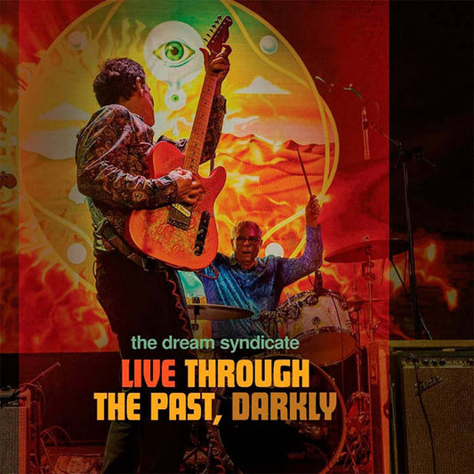 Dream Syndicate - Live: Through The Past Darkly (LP)