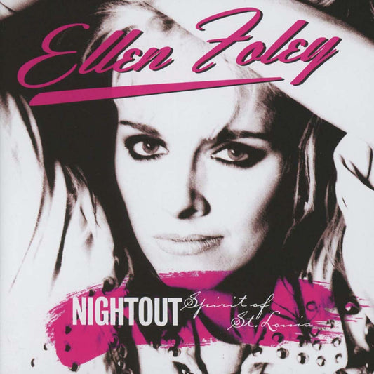 Ellen Foley - Nightout / Spirit of St Louis (CD)