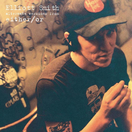 Elliott Smith - Either/Or: Alternate Versions... (7")