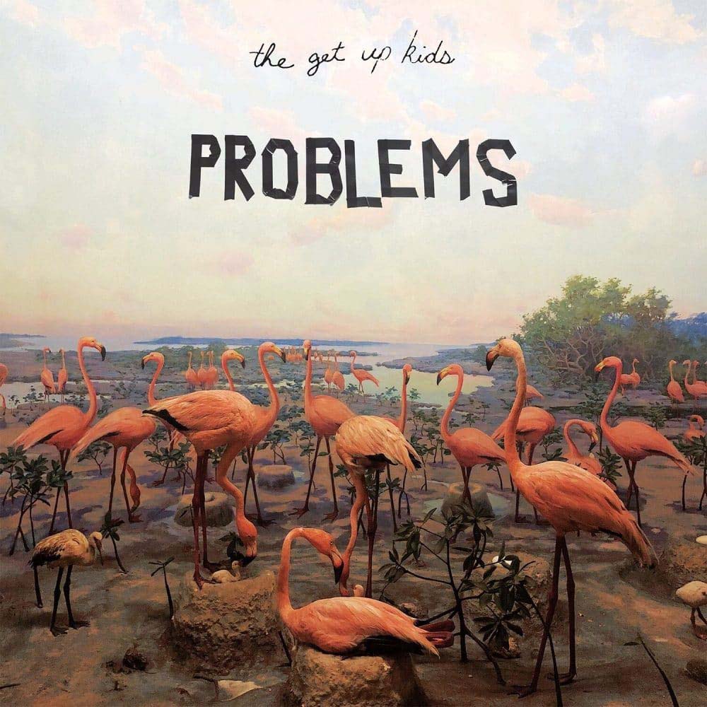 Get Up Kids - Problems (LP)