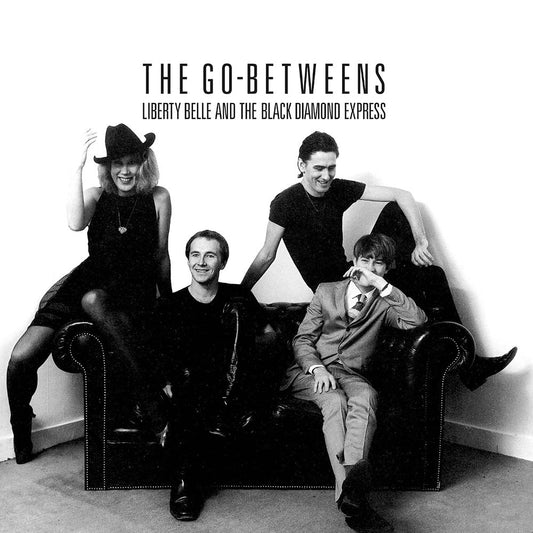 Go-Betweens - Liberty Belle and the Black Diamond Express (LP)