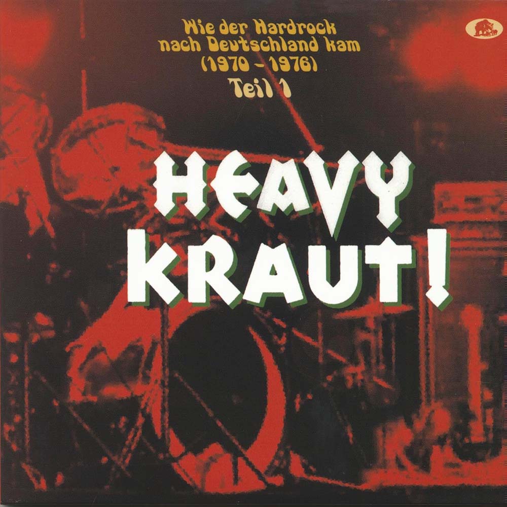Various - Heavy Kraut! Vol. 1: Wie Der Hardrock Nach Deutschland Kam, 1970-1976 (Teil 1)