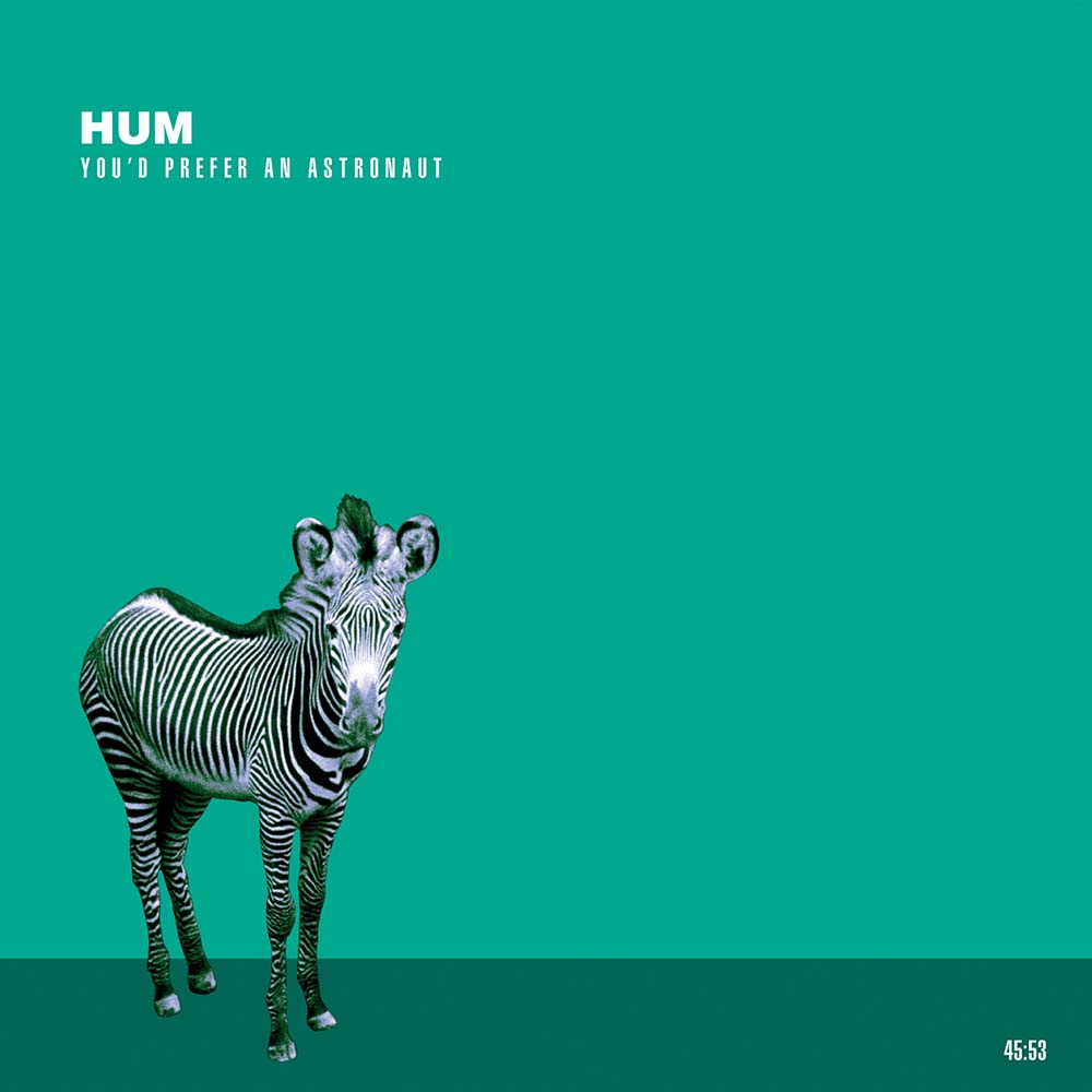 Hum - You'd Prefer An Astronaut (Double LP)