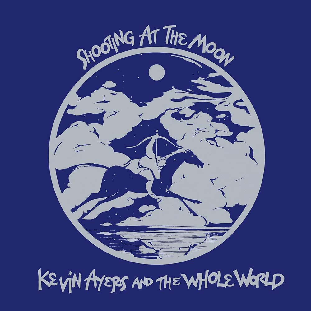 Kevin Ayers and the Whole World - Shooting at the Moon (LP)