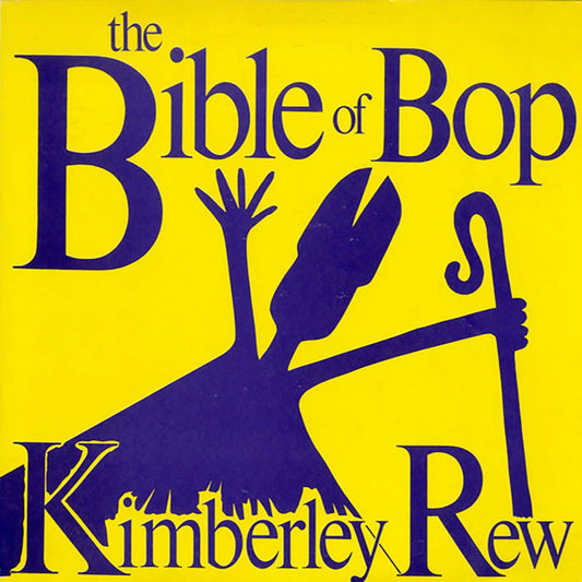 Kimberley Rew - The Bible of Bop (CD)
