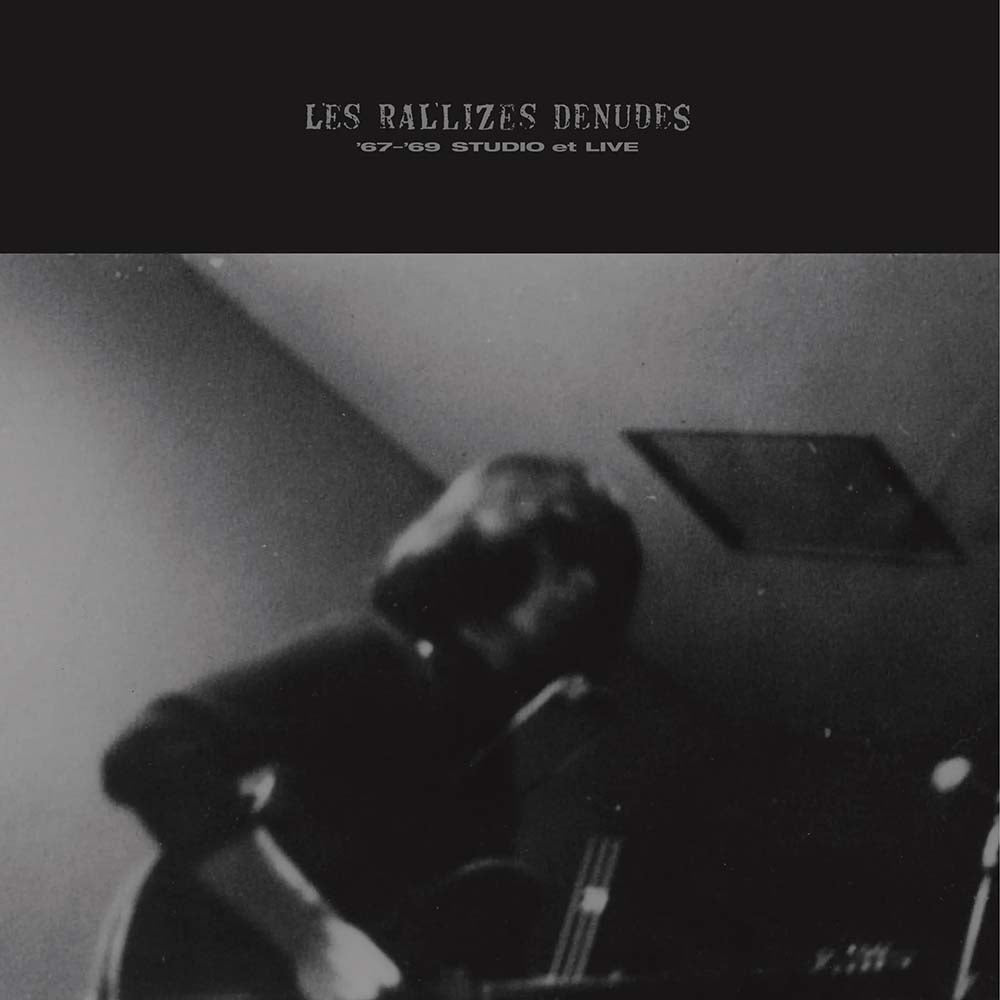 Les Rallizes Denudes - '67-'69 Studio et Live (LP)