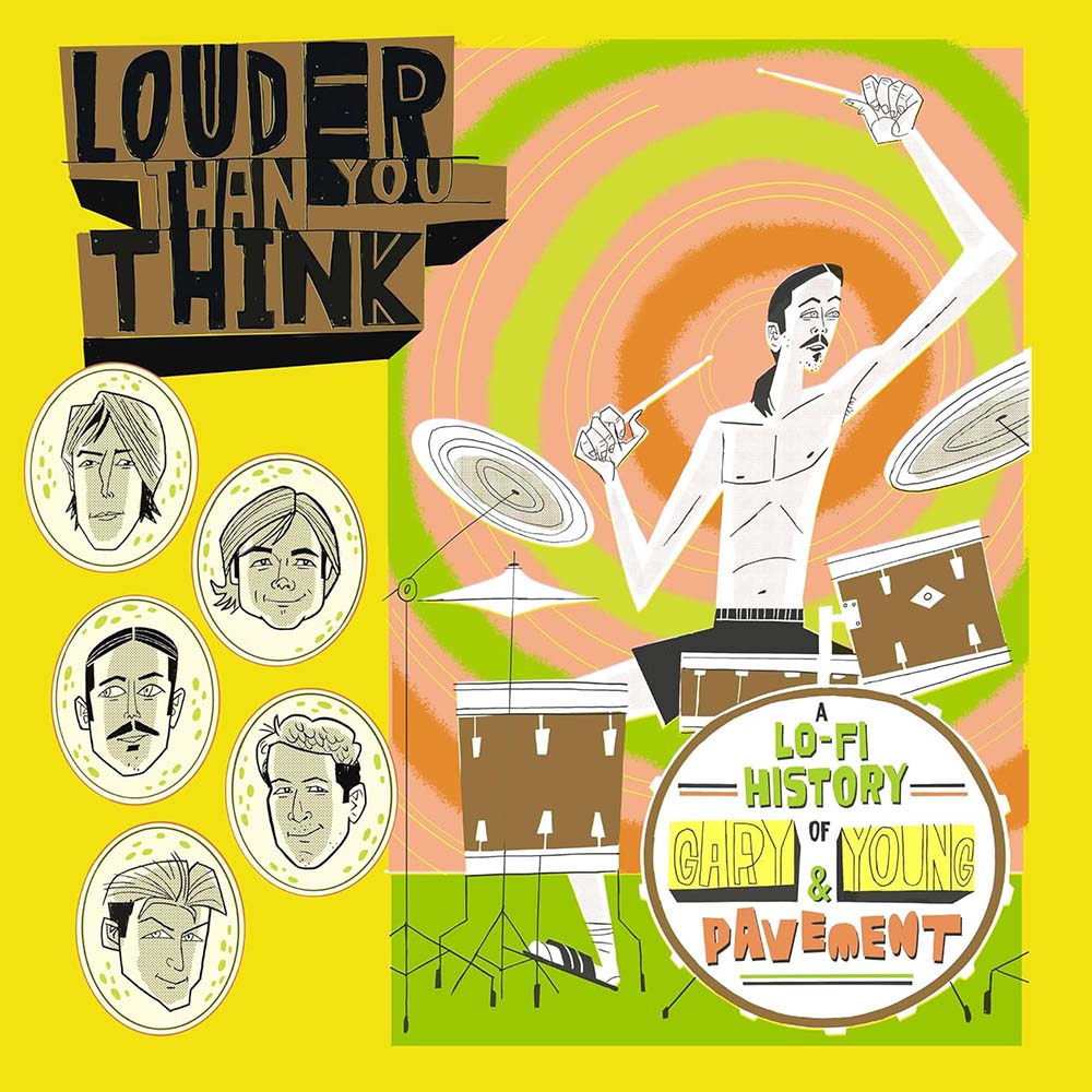 Various - Louder Than You Think: A Lo-Fi History Of Gary Young & Pavement (Original Soundtrack) (CD)
