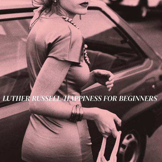 Luther Russell - Happiness For Beginners (LP)