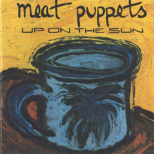 Meat Puppets - Up On The Sun (LP)