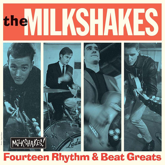 Milkshakes - Fourteen Rhythm & Beat Greats (LP)
