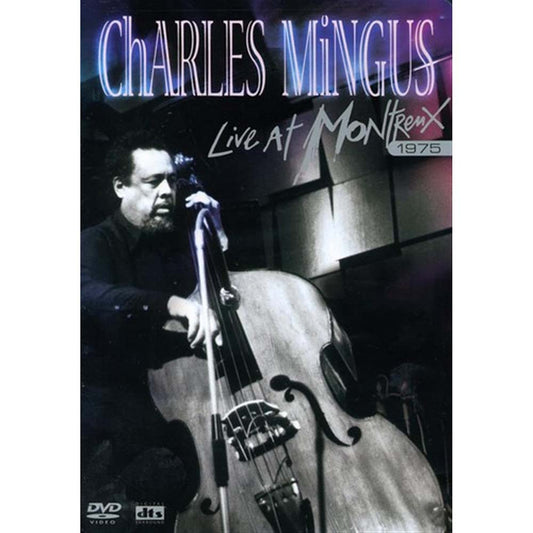 Charles Mingus - Live At Montreux 1975 (DVD)