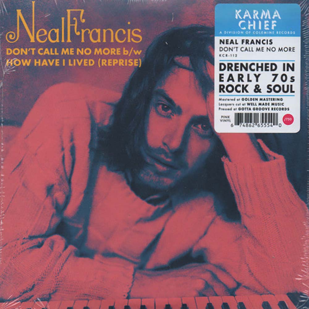 Neal Francis - Don't Call Me No More (7")