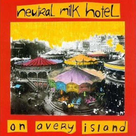 Neutral Milk Hotel - On Avery Island (CD)