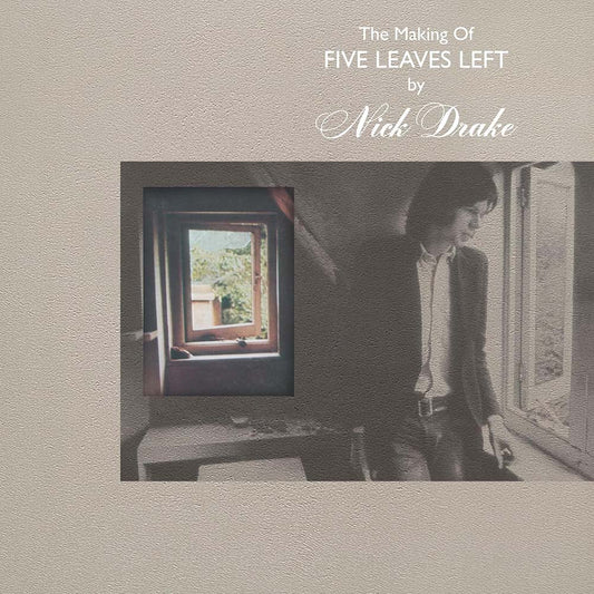 Nick Drake - The Making Of Five Leaves Left (LP)