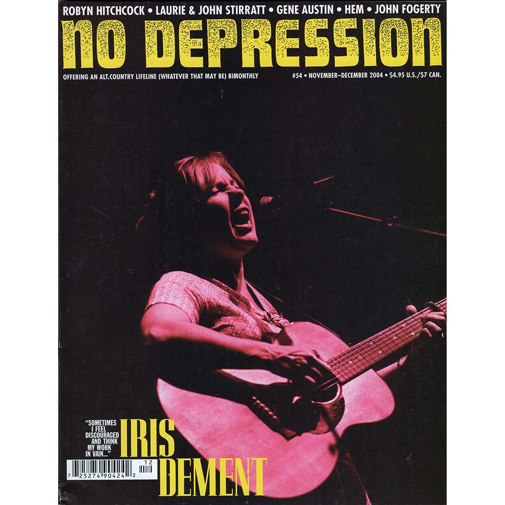 No Depression #54 (Nov/Dec 2004) Iris DeMent